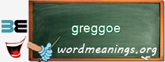 WordMeaning blackboard for greggoe